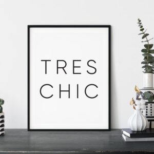 Tres Chic