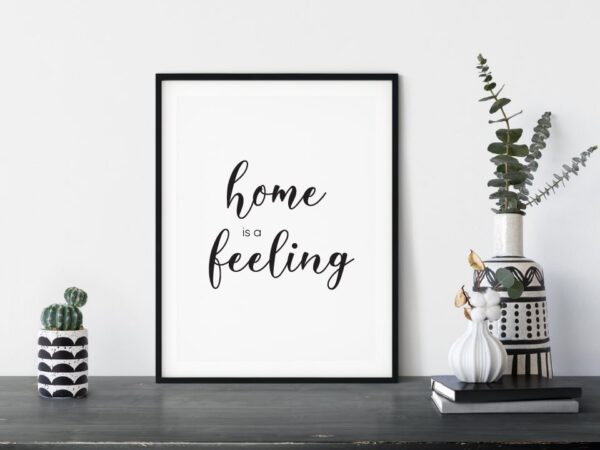 Home is a feeling